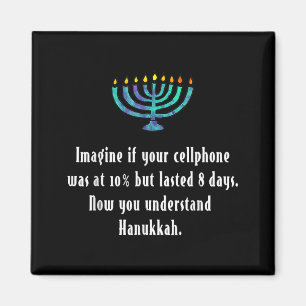 Funny Sarcastic Hanukkah Chanukah Cellphone Quote Magnet