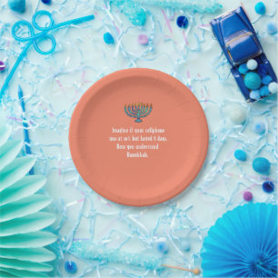Funny Sarcastic Hanukkah Chanukah Cellphone Quote Paper Plate