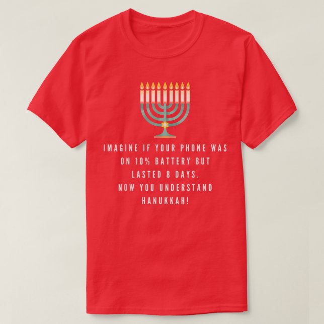 Funny Sarcastic Hanukkah Chanukah Phone Quote  T-Shirt (Design Front)