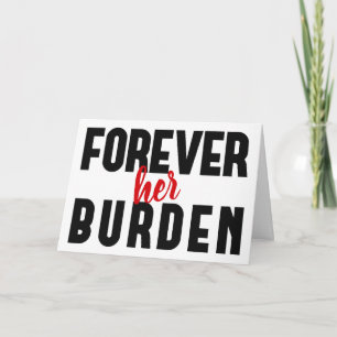 Funny Sarcastic Her Valentine's Greeting Card