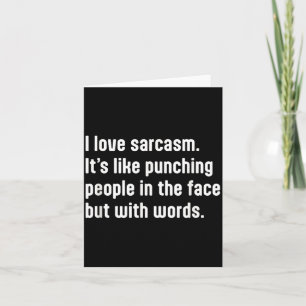 Funny Sarcastic Humour Quote Design For The Smart Card