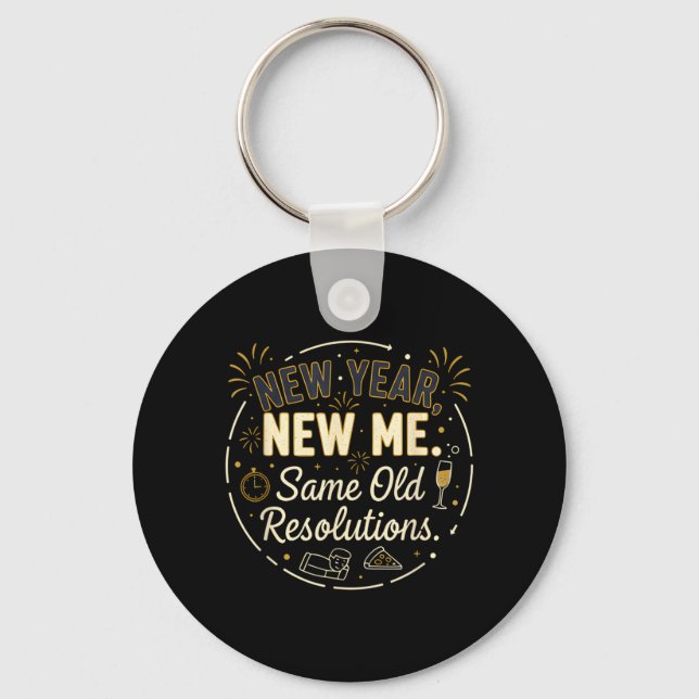 Funny Sarcastic Humour Quote Lazy Resolutions Key Ring (Front)