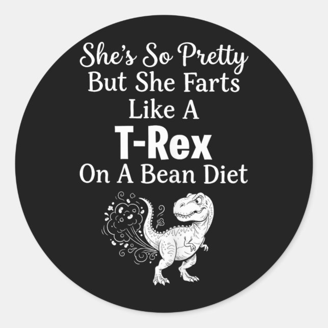 Funny Sarcastic Humour Saurus Quote Classic Round Sticker (Front)