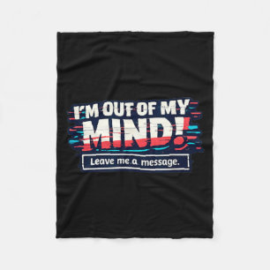 Funny Sarcastic Humourous Witty Quote Fleece Blanket