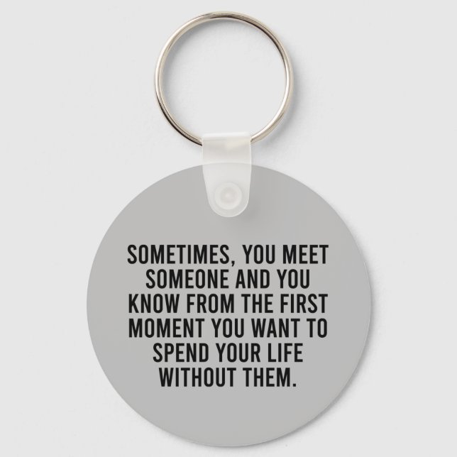 Funny Sarcastic Introvert Humor Saying Key Ring (Front)