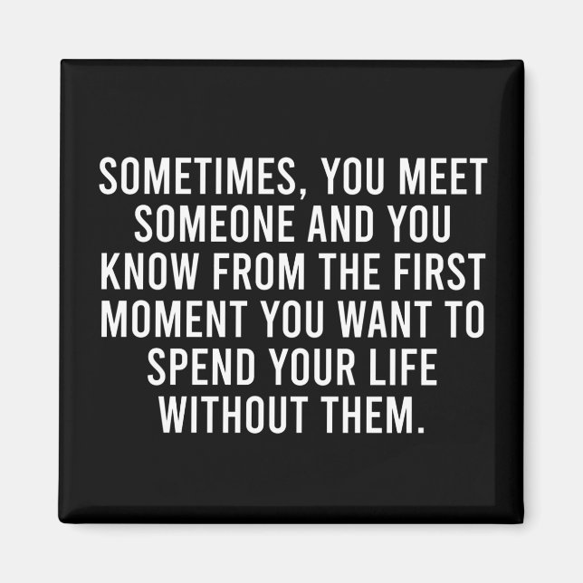 Funny Sarcastic Introvert Humor Saying Magnet (Front)