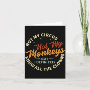 Funny Sarcastic Irony Quotes And Weird Fun Sayings Card