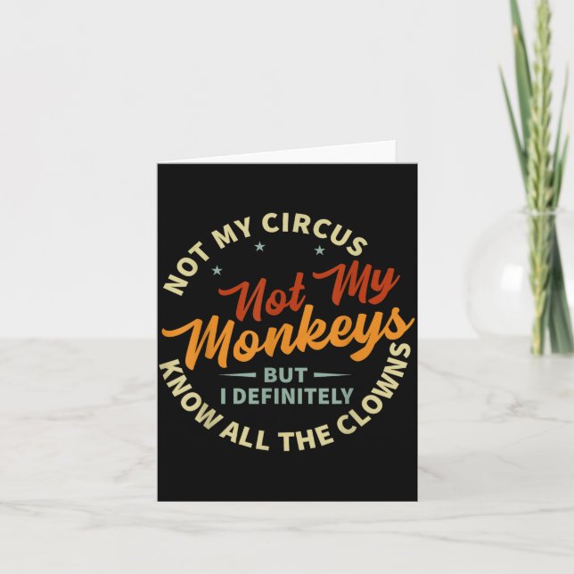 Funny Sarcastic Irony Quotes And Weird Fun Sayings Card (Front)