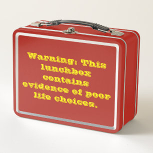 Funny Sarcastic Lunchbox Quote