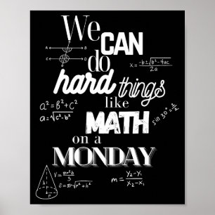 Funny Sarcastic Math Teacher Quote Can Poster