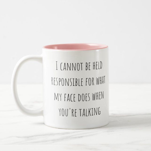 Funny Sarcastic Mug (Left)