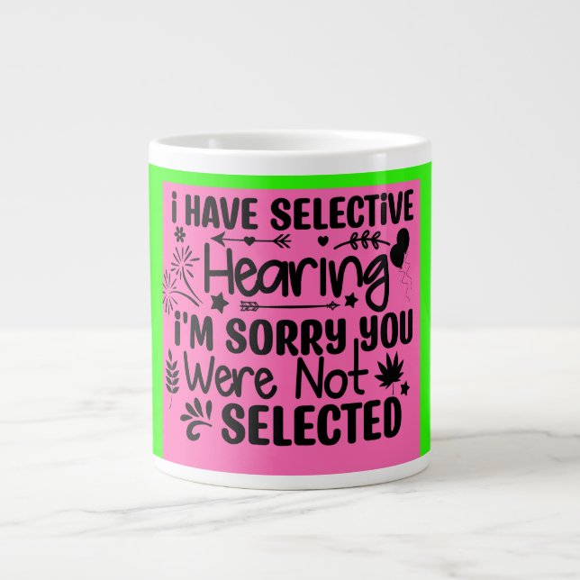 Funny Sarcastic Mug for  Home and Office Use (Front)