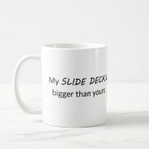 Funny, sarcastic mug for Powerpoint users