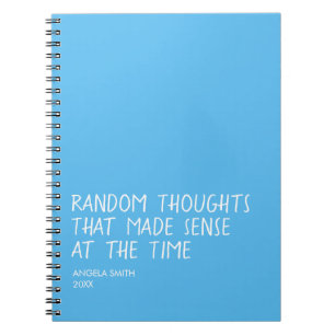 Funny Sarcastic Notebook, Relatable Humor Journal, Notebook