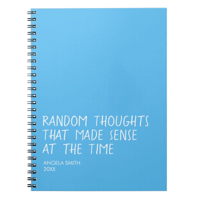 Funny Sarcastic Notebook, Relatable Humour Journal (Front)