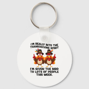 Funny Sarcastic Novelty Tee I've Given The Bird Me Key Ring