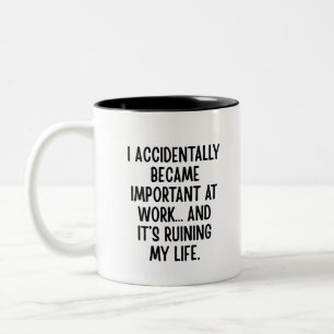 Funny Sarcastic office gift idea, humour coworker Two-Tone Coffee Mug