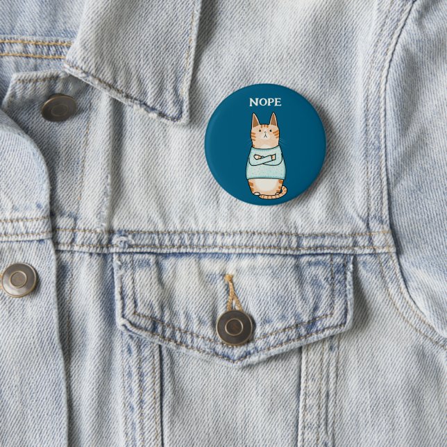 Funny Sarcastic Orange Cat Nope 6 Cm Round Badge (In Situ)