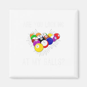 Funny Sarcastic Pool Billiards Slogan Looking At M Magnet