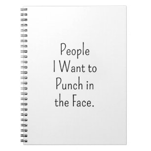 Funny Sarcastic Punch In Face Work Bestie Notebook