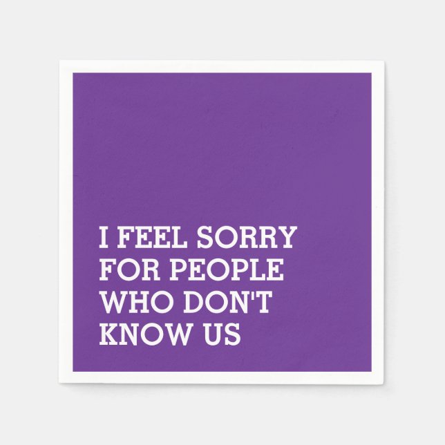 Funny Sarcastic Purple Napkin (Front)