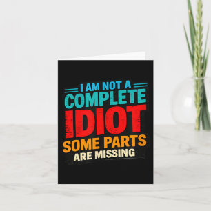 Funny Sarcastic Quote Design Card