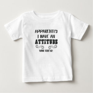 Funny Sarcastic Quote Girls Teens Women Attitude Baby T-Shirt