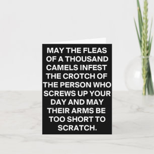 Funny Sarcastic Quote May The Fleas of A Thousand Card