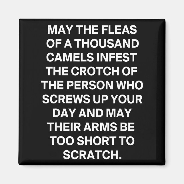 Funny sarcastic quote may the fleas of a thousand magnet (Front)