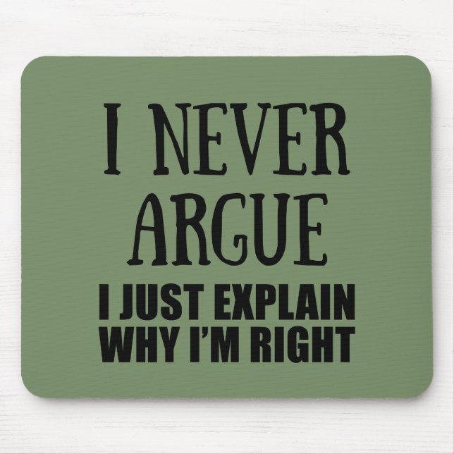 Funny sarcastic quotes adult humour sarcasm mouse pad (Front)