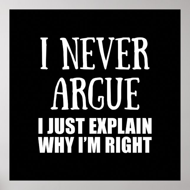 Funny sarcastic quotes adult humour sarcasm poster (Front)