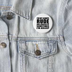 Funny sarcastic quotes humour sarcasm introvert 6 cm round badge