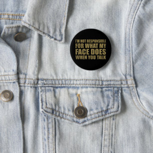 Funny sarcastic quotes humour sarcasm introvert 6 cm round badge