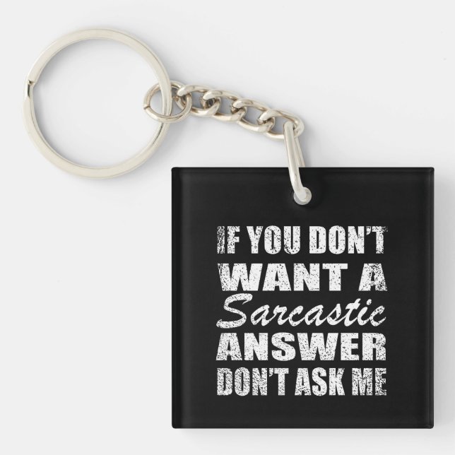 Funny sarcastic quotes humour sarcasm introvert key ring (Front)