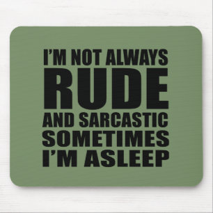 Funny sarcastic quotes humour sarcasm introvert mouse pad