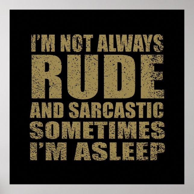 Funny sarcastic quotes humour sarcasm introvert poster (Front)