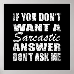 Funny sarcastic quotes humour sarcasm introvert poster