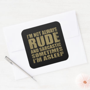 Funny sarcastic quotes humour sarcasm introvert square sticker