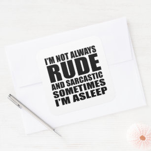 Funny sarcastic quotes humour sarcasm introvert square sticker