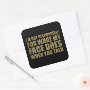 Funny sarcastic quotes humour sarcasm introvert square sticker