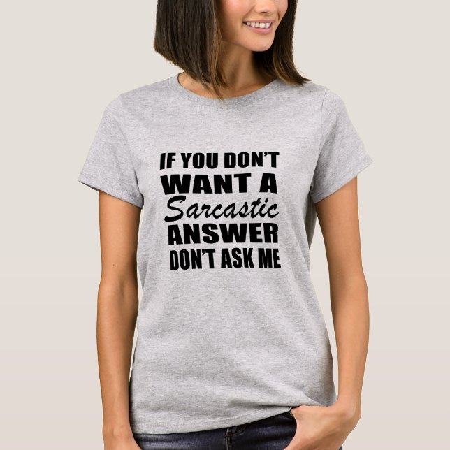 Funny sarcastic quotes humour sarcasm introvert T-Shirt (Front)