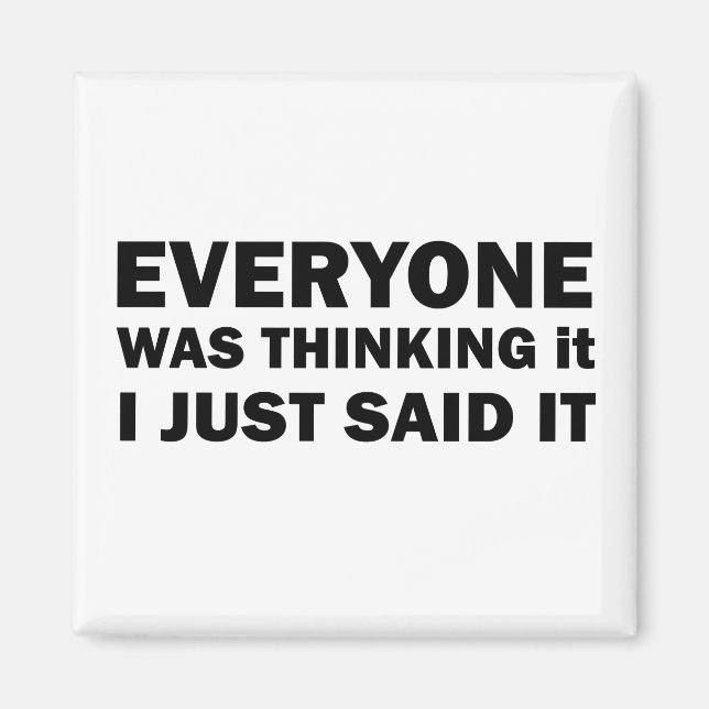 funny sarcastic quotes magnet (Front)