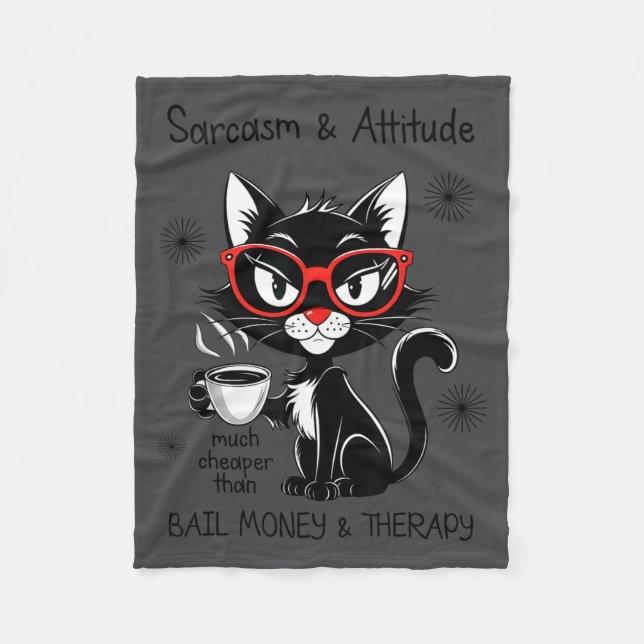 Funny Sarcastic Rude Sayings Sarcasm And Attitude  Fleece Blanket (Front)