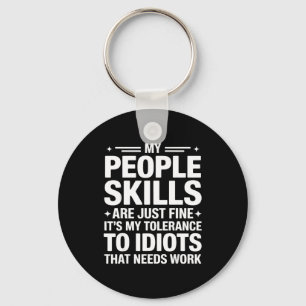 Funny Sarcastic Saying Humor Introvert Workplace A Key Ring