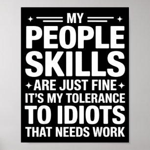Funny Sarcastic Saying Humor Introvert Workplace A Poster