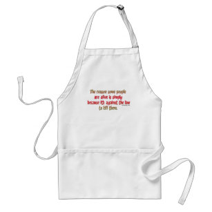 Funny Sarcastic Saying on People Standard Apron