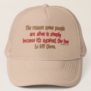 Funny Sarcastic Saying on People Trucker Hat