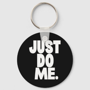 Funny Sarcastic Saying Quote Adult Humour Graphic Key Ring