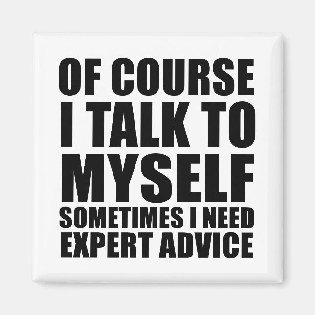 funny sarcastic sayings adult humour sarcasm magnet (Front)