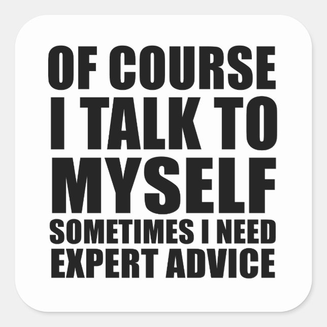 funny sarcastic sayings adult humour sarcasm square sticker (Front)